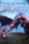 Draco - Rani De Vadder - 9789463967846