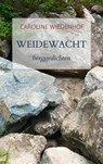 Weidewacht - Caroline Wiedenhof - 9789463984058