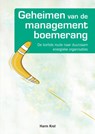 Geheimen van de managementboemerang - Harm Krol - 9789463985208