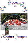 De Regenboog - Regina Jansen - 9789463987493