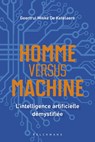 Homme versus machine - Geertrui Mieke De Ketelaere - 9789464015263