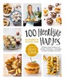 100 heerlijke hapjes - Elisabeth Scholten - 9789464041156