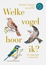 Welke vogel hoor ik? - Dominic Couzens - 9789464042269