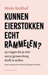 Kunnen eierstokken echt rammelen? - Mieke Kerkhof - 9789464042658