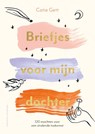Briefjes voor mijn dochter - Catie Gett - 9789464043310
