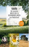 De mooiste woestijn- & bergwandelingen van Nederland - Roots - 9789464043587