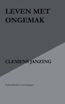 Leven met ongemak - Clemens Janzing - 9789464052312