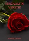 Eenzaam in Venetië - Marijke Maes - 9789464052633