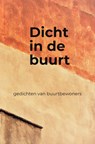 Dicht in de buurt - Rob Komen - 9789464054521