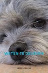 Weten te geloven - Frits Lourens - 9789464057300