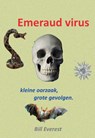 Emeraud virus - Bill Everest - 9789464061871