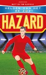 Helden van het EK 2021: Hazard - Tom Oldfield ; Matt Oldfield - 9789464101393