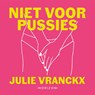 Niet voor pussies - Julie Vranckx - 9789464102826