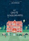 Het Grote Gevoelenshotel - Lidia Brankovic - 9789464104684