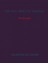 Oh! You Pretty Things - Quinten De Coene - 9789464186642