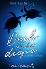 Duik in het Diepe - Britt Van der Jagt - 9789464208863