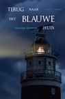 Terug naar het blauwe huis - Henriëtte Hemmink - 9789464240122