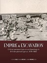 Empire and excavation -  - 9789464271140