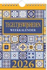 Tegeltjeswijsheden weekkalender - 2026 - Interstat - 9789464328516