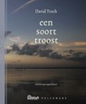 een soort troost - David Troch - 9789464342383