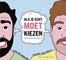 Als je echt moet kiezen - Domien Delforge ; Sieg De Doncker - 9789464342574