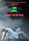 Bengel van een engel - Hans Vogel - 9789464357325