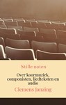 Stille noten - Clemens Janzing - 9789464357899