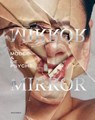 Mirror Mirror - Mode Museum ; Museum Dr. Guislain - 9789464366280