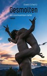 Gesmolten - Oswald Schwirtz - 9789464376432