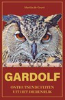 Gardolf - Martin de Groot - 9789464377941