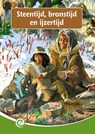 Steentijd, bronstijd en ijzertijd - Diana Doornenbal - 9789464391701