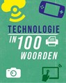 Technologie in 100 woorden - Richards Jon - 9789464393101
