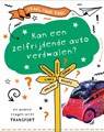 Kan een zelfrijdende auto verdwalen? - Clive Gifford - 9789464393507