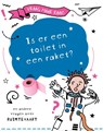 Is er een toilet in een raket? - Clive Gifford - 9789464393514