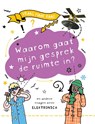 Waarom gaat mijn gesprek de ruimte in? - Clive Gifford - 9789464394139
