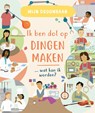 Ik ben dol op dingen maken … wat kan ik worden? - Robin Pridy - 9789464394511