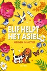 Elif helpt het asiel - Holly Webb - 9789464394917