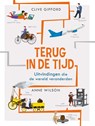 Terug in de tijd - Clive Gifford - 9789464397499