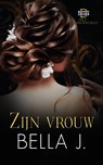 Zijn vrouw - Bella J. - 9789464403084