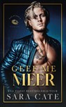 Geef me meer - Sara Cate - 9789464404715