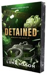 Detained - Luna Mason - 9789464407570