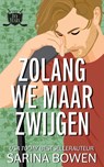 Zolang we maar zwijgen - Sarina Bowen - 9789464409284