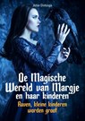 De Magische Wereld van Margje en haar kinderen 6 - Attie Dotinga - 9789464430929