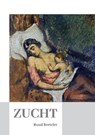 ZUCHT - Ruud Breteler - 9789464431544