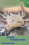De Axolotl - Femke Beeloo-Planken - 9789464484977