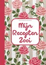 Receptenboek Invulboek - Mijn Recepten Zooi - Recepten Notitieboek Om Zelf in Te Vullen - Originele Cadeaus - 9789464485196