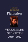 Platwalser: verzamelde gedichten - Quinten De Coene - 9789464489378