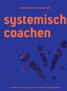 Systemisch Coachen - Roderik Kelderman & Petra Zijderveld - Het NLP Instituut - Roderik Kelderman - 9789464489491