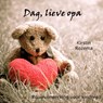 Dag lieve opa - Kirstin Rozema - 9789464490930