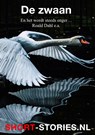 De zwaan - Roald Dahl ; Norman Mailer ; Marc Laidlaw ; Robert Bloch ; Ray Bradbury ; Steve Rasnick Tem ; Will F. Jenkins ; William Hope Hogson ; William Falkner - 9789464493153